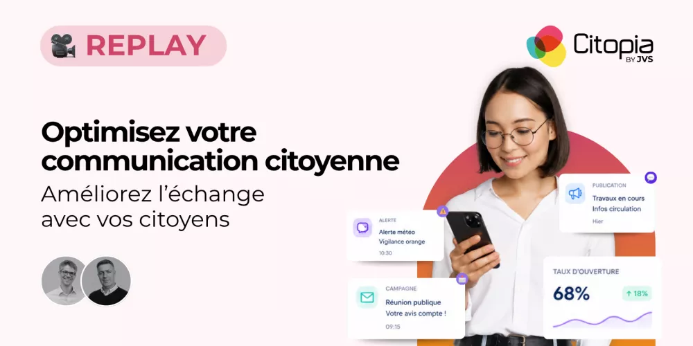 Bannière du replay optimisez votre communication citoyenne