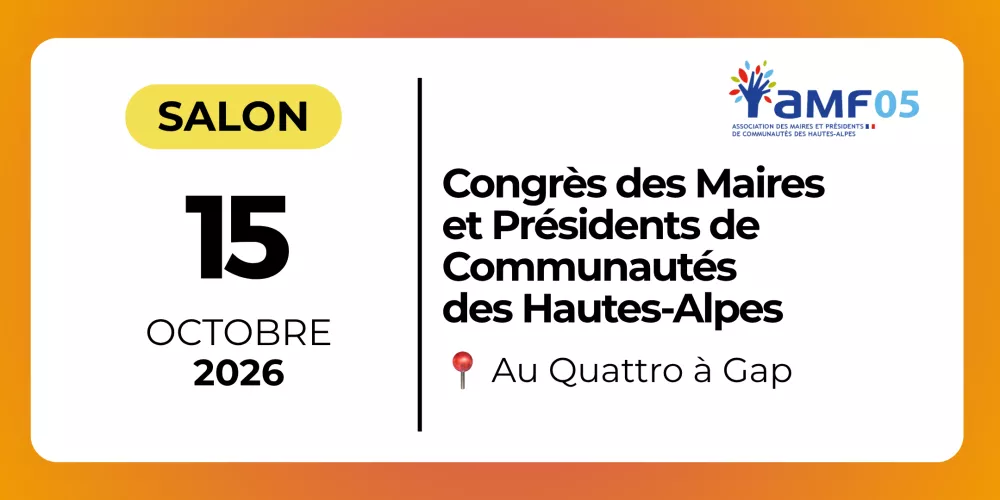 Congrès des Maires et Présidents de Communautés des Hautes-Alpes