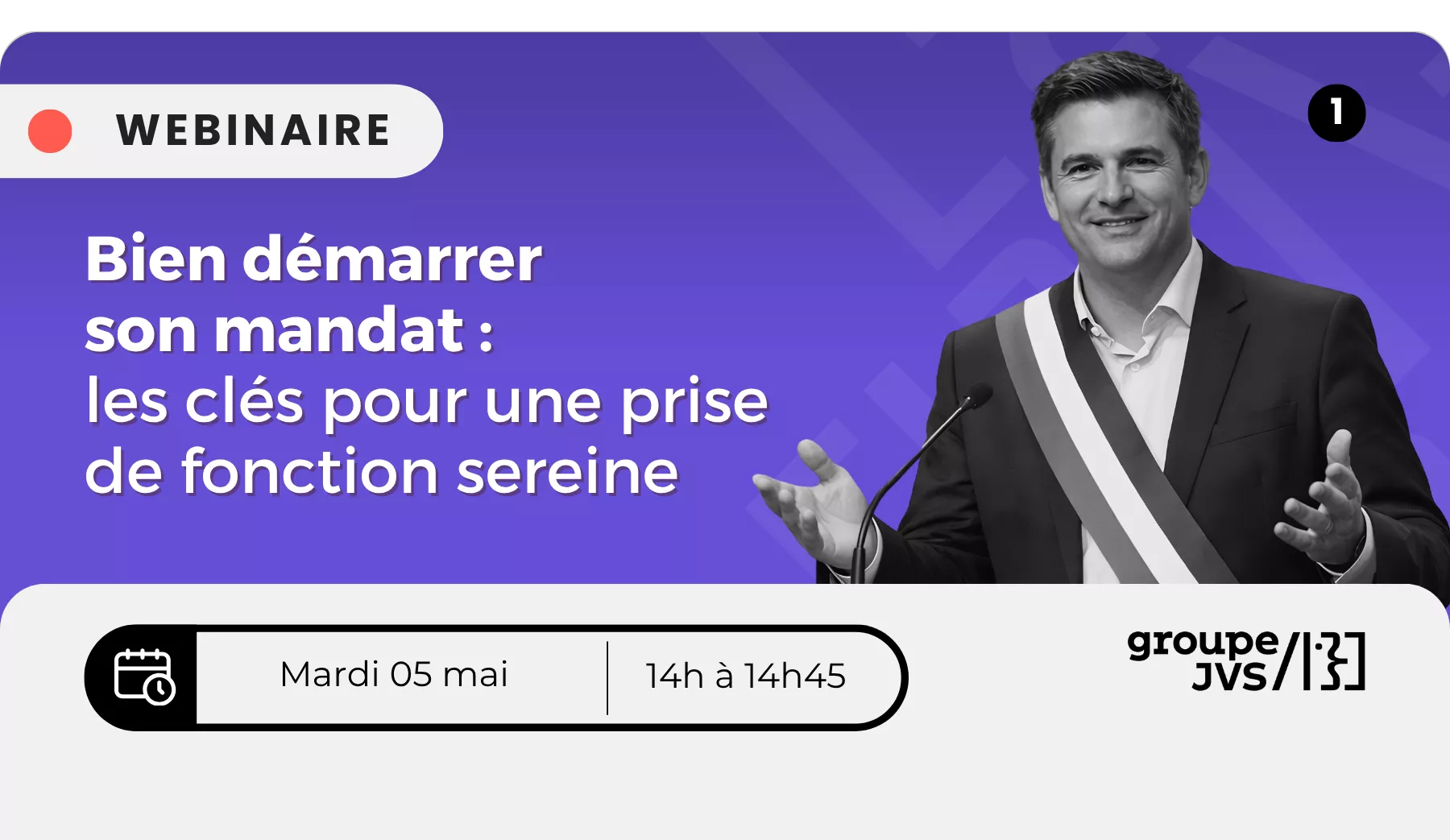 Bandeau d'inscription webinaire Bien démarrer  son mandat :  les clés pour une prise de fonction sereine