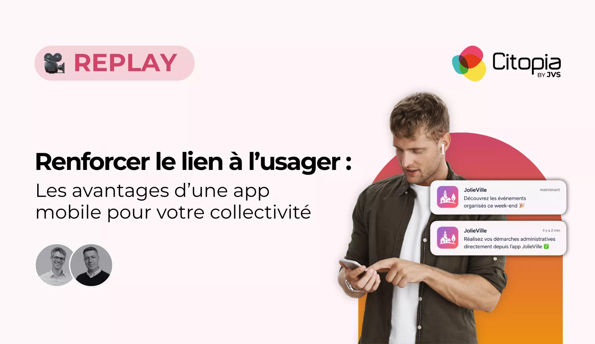 vignette du replay du webinaire renforcez le lien à l'usager : les avantages d'une app mobile pour votre collectivité